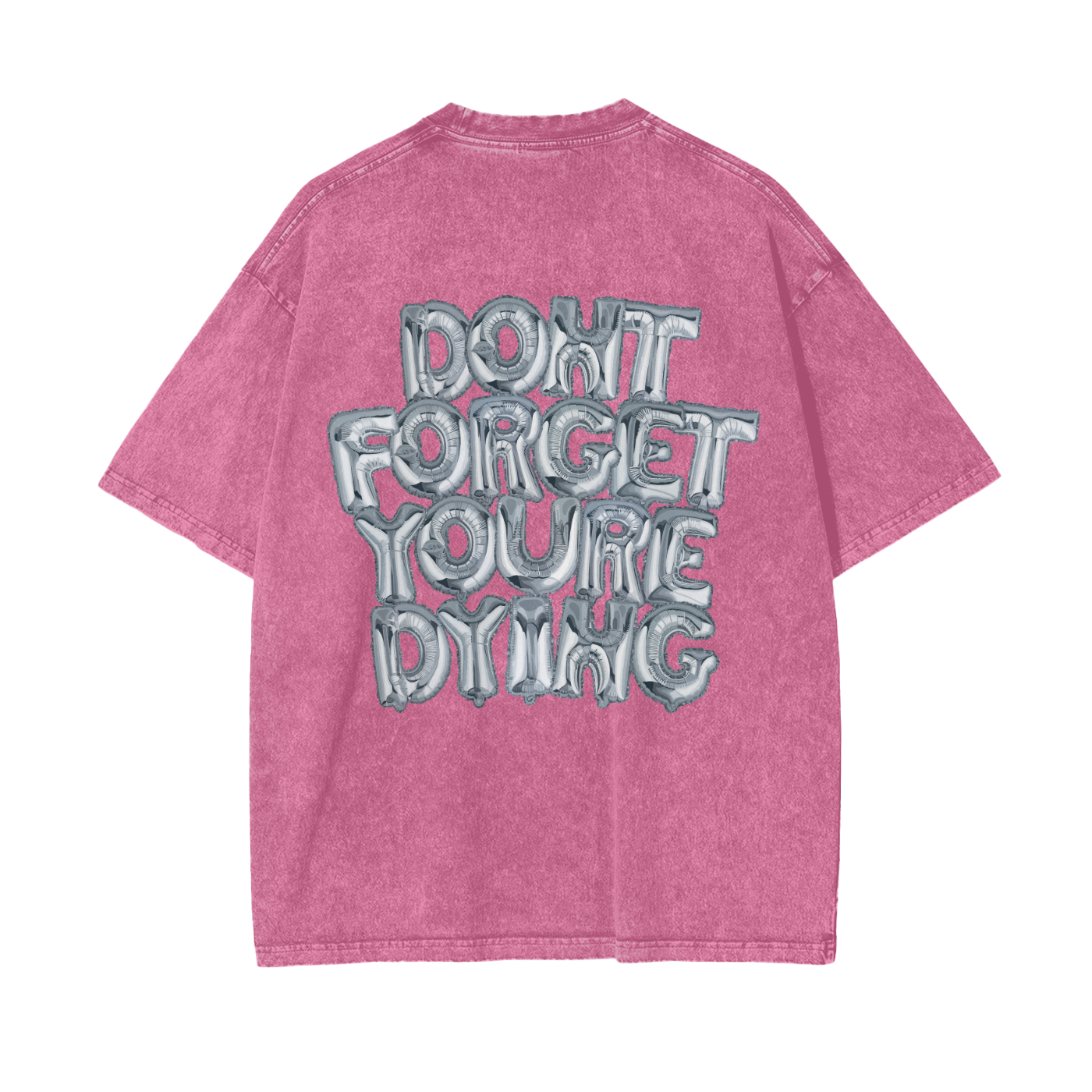 EVERYTHING IS TEMPORARY - Pink Tee