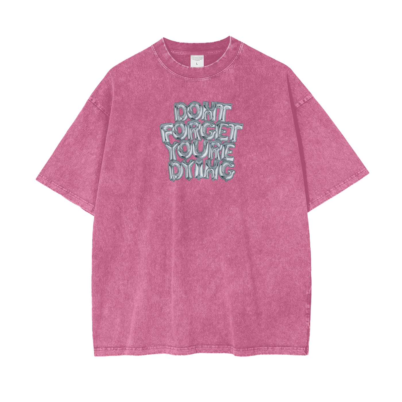 EVERYTHING IS TEMPORARY - Pink Tee