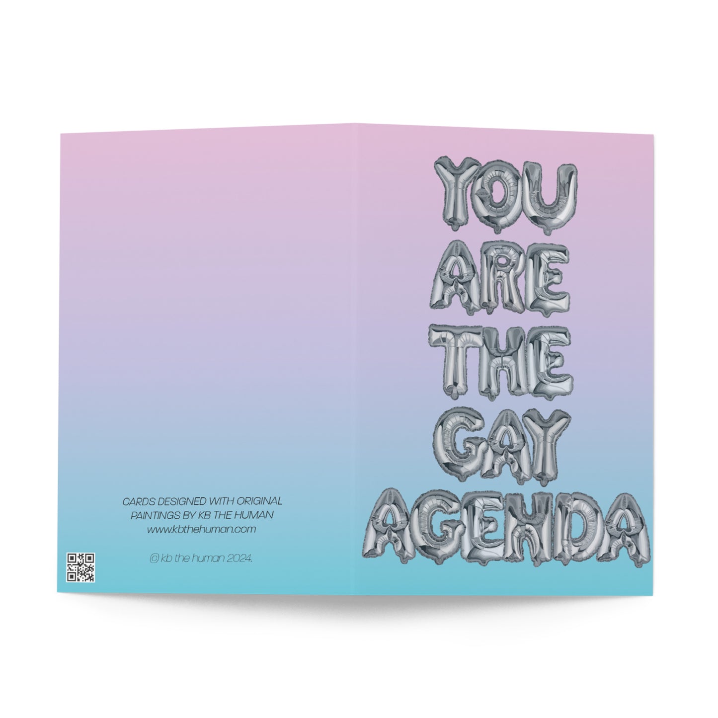 You Are The Gay Agenda