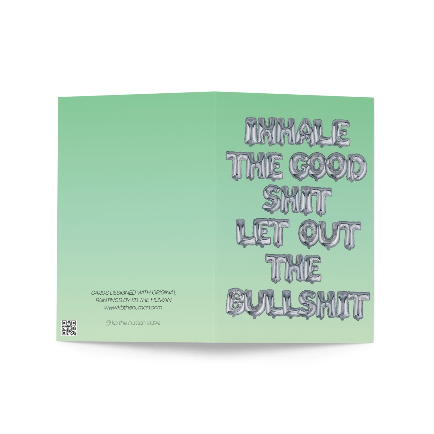 Inhale the Good Shit, Let Out the Bullshit