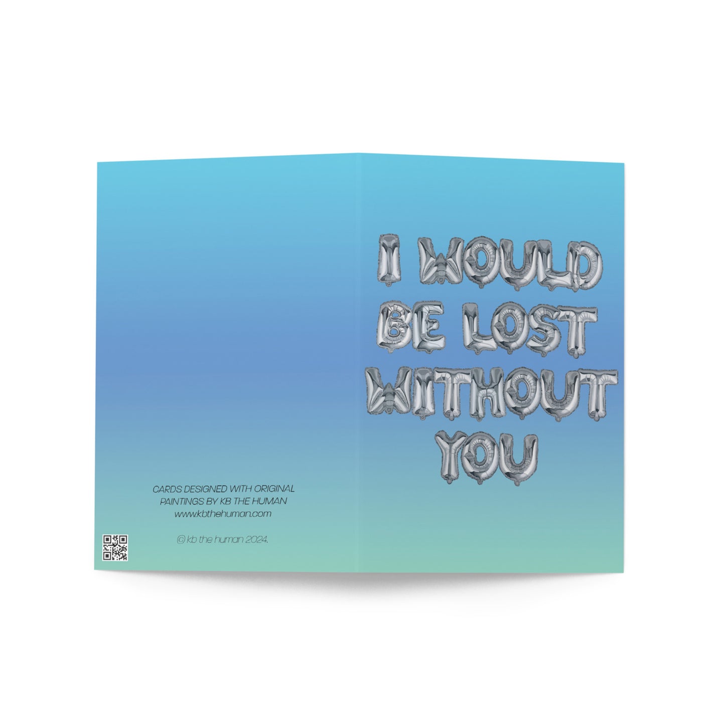I Would Be Lost WIthout You