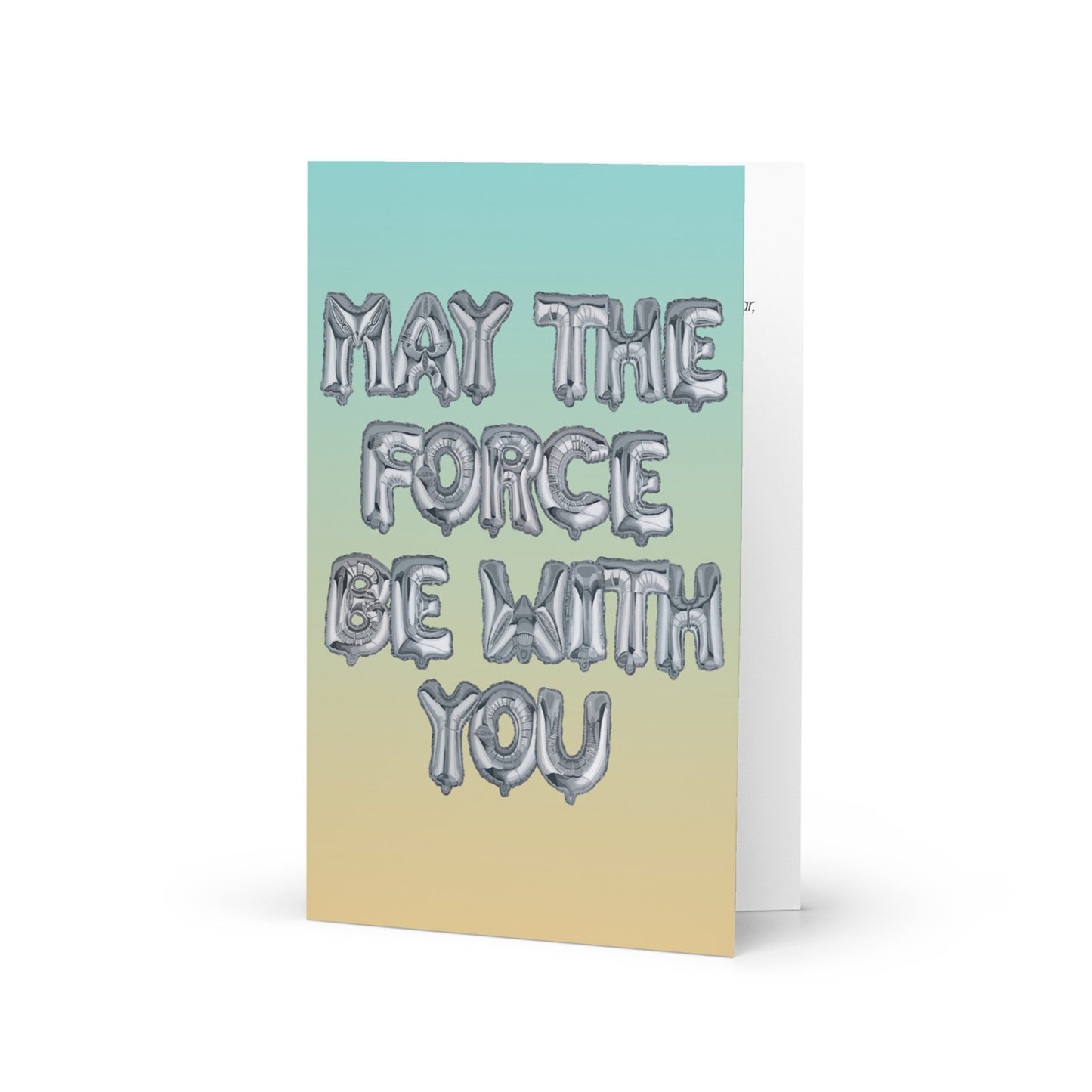 May the Force Be With You - Star Wars