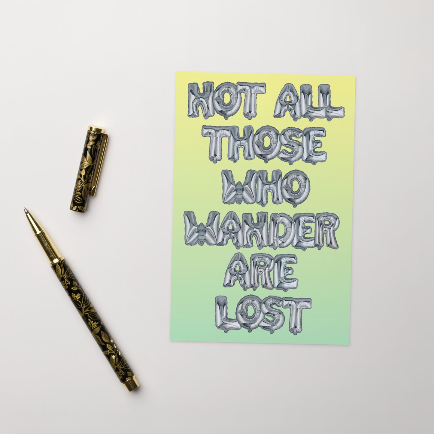 Not All Those Who Wander Are Lost - Lord of the Rings