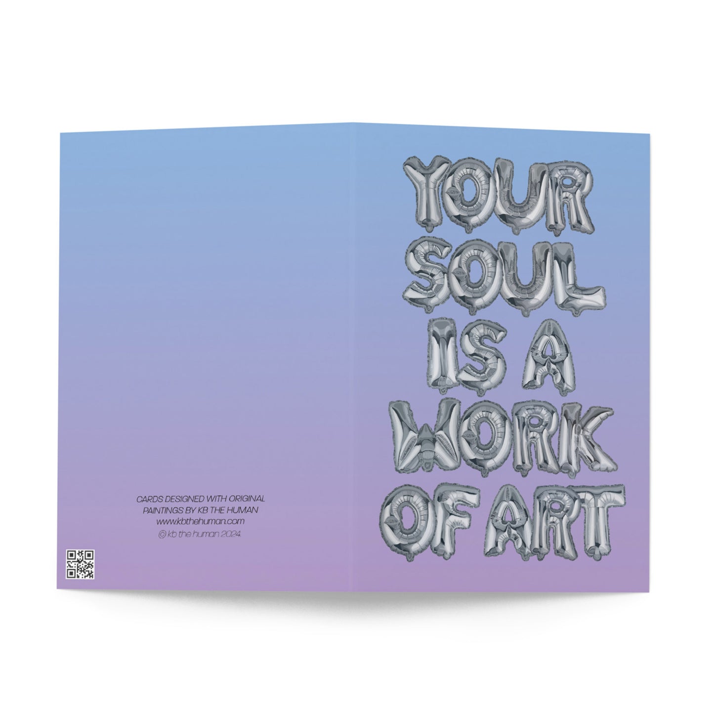 Your Soul Is A Work Of Art