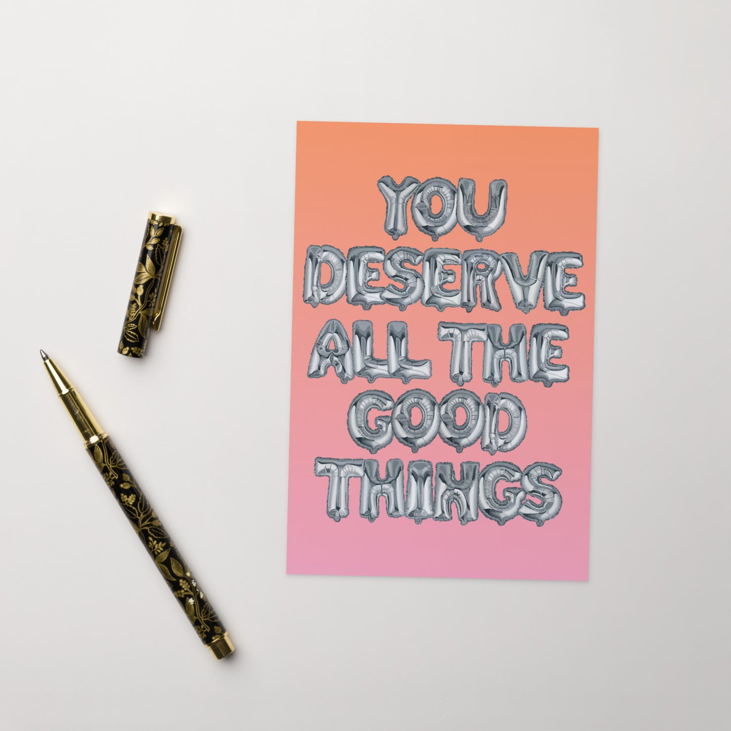 You Deserve All the Good Things