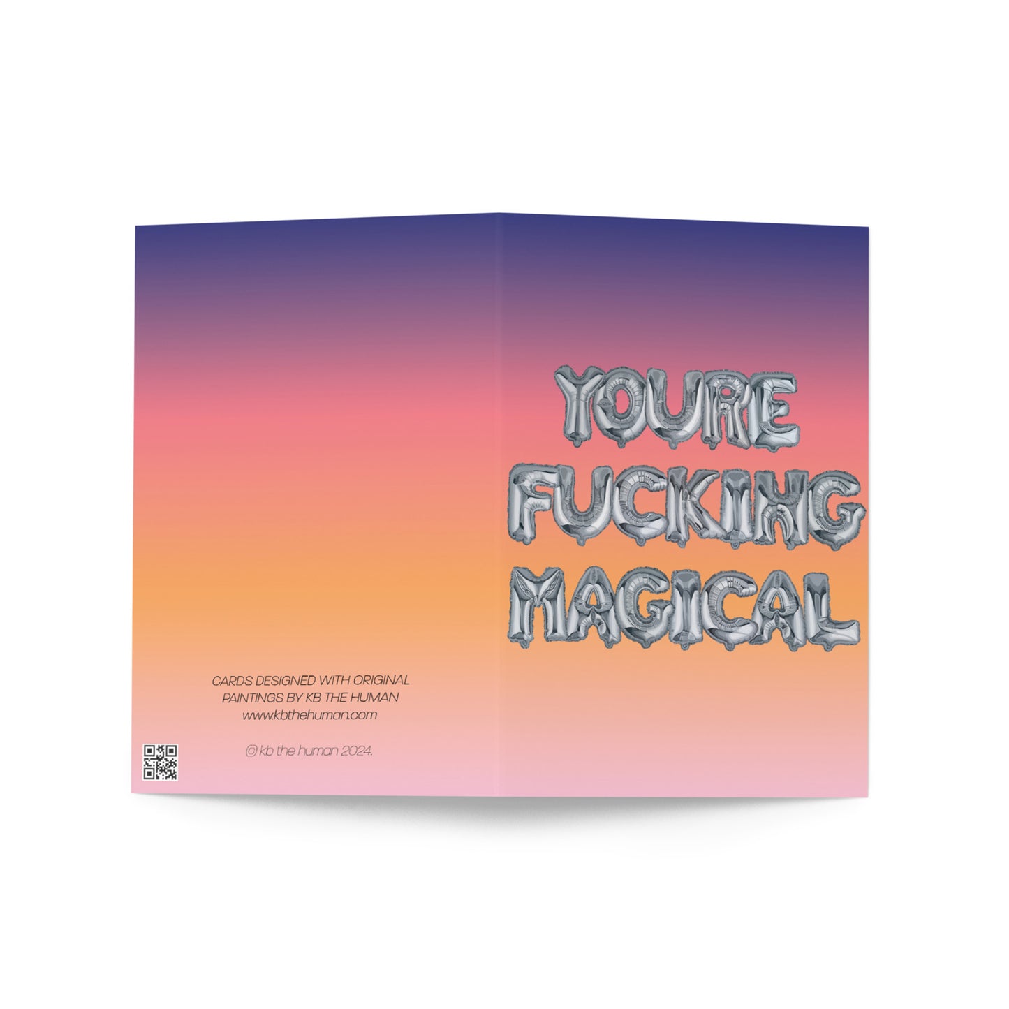 You're Fucking Magical