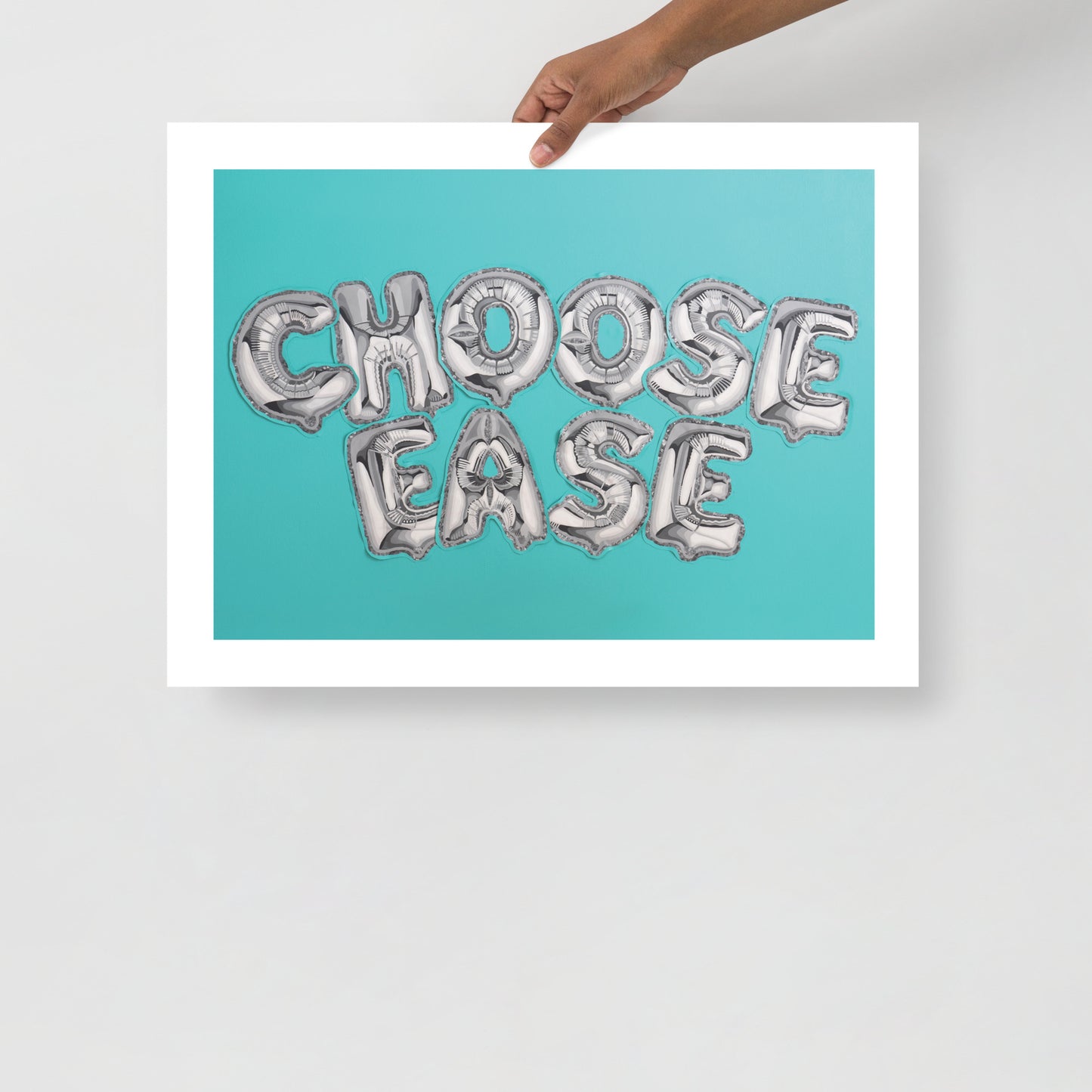 EASE IS A CHOICE Fine Art Print
