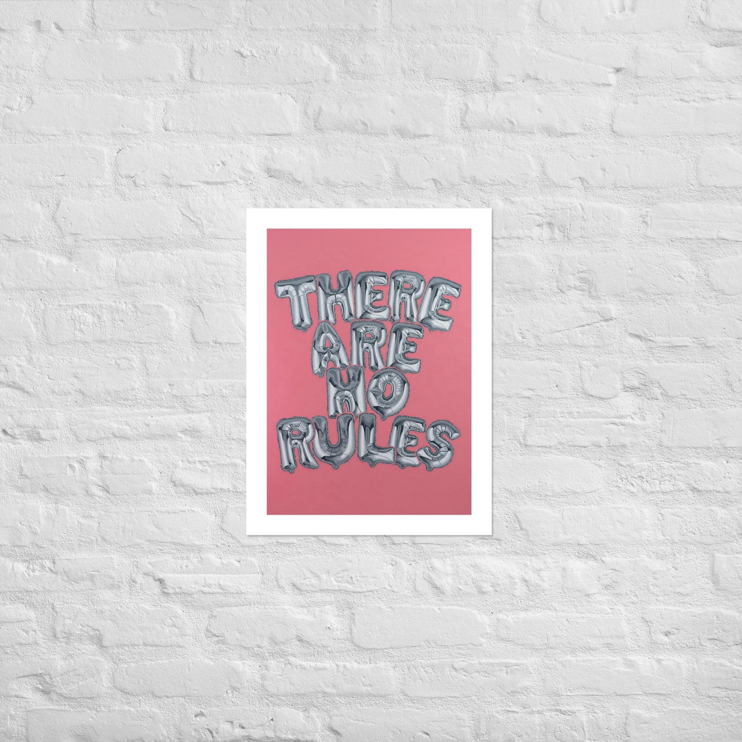 THE RULES ARE MADE UP Fine Art Print